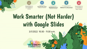Work Smarter (Not Harder) with Google Slides Webinar flyer