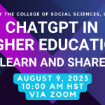 ChatGPT in Higher Education Learn and Share Webinar Flyer